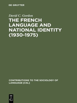 cover image of The French Language and National Identity (1930–1975)